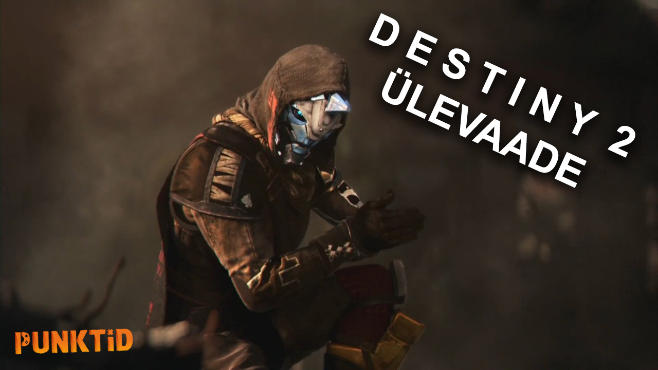 Destiny 2 – Kaunid kaadrid ja lõputu seiklus