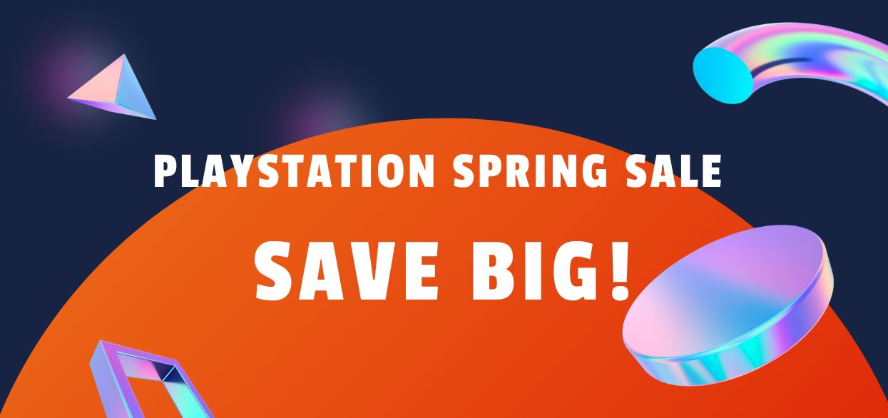 PSN Spring Deals: PlayStation Games &#038; Gift Cards Sale 2023